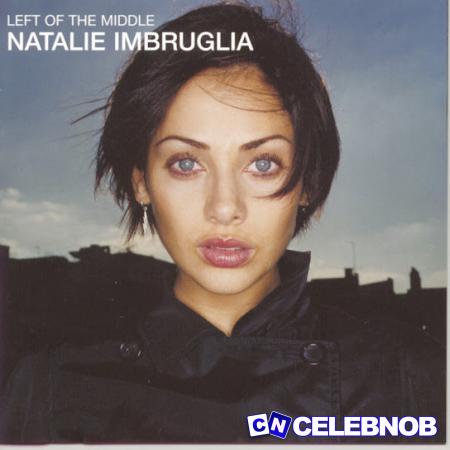 Natalie Imbruglia – Torn Latest Songs