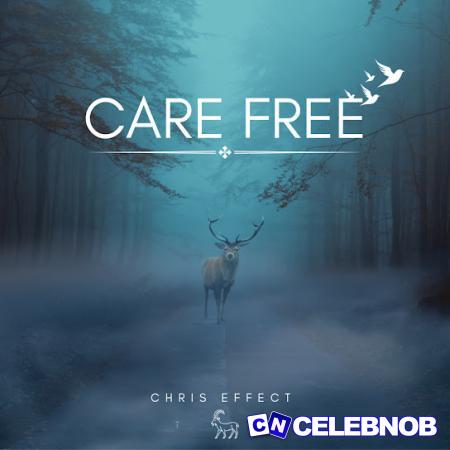 Cover art of Chris effect – Care Free