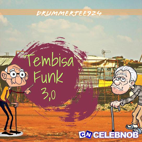 Cover art of DrummeRTee924 – Tembisa Funk 3,0