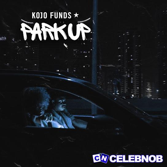 Cover art of Kojo Funds – Park Up