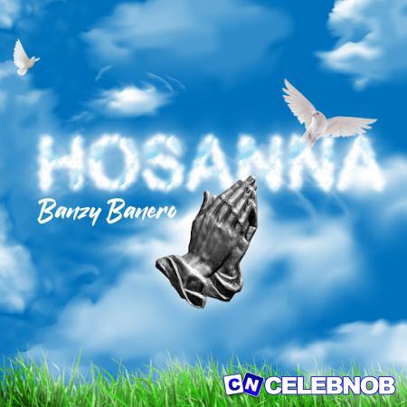 Cover art of Banzy Banero – Hosanna