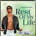 Biswanka – Rest of My Life