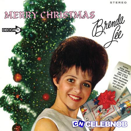 Brenda Lee – Rockin’ Around The Christmas Tree (Song) Latest Songs