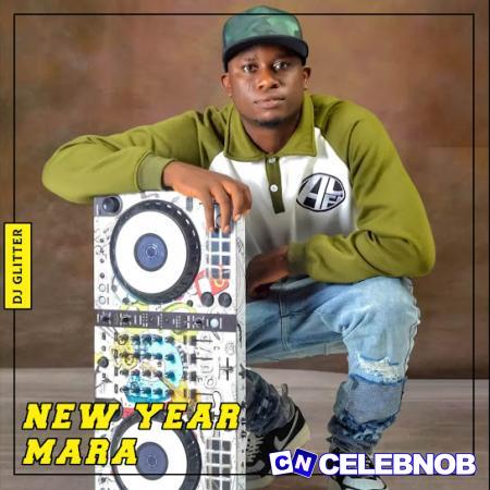 Cover art of Dj Glitter (GBEWADEBE) – New Year Mara Dance (Track 1)