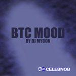 DJ MYCON – BTC MOOD