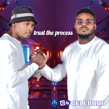 Cover art of DJ Nomza The King – Trust the Process ft. Tebza De DJ