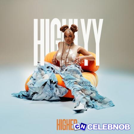 Cover art of Highlyy – Higher (C’est la vie)