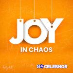 Holy drill – I've Still Got Joy In Chaos