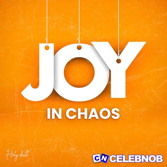 Cover art of Holy Drill – Joy in Chaos
