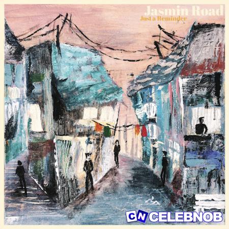 Jasmin Road – Just Us Latest Songs
