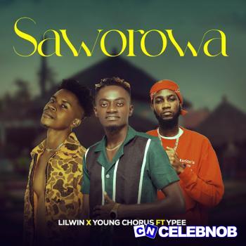 Cover art of Lil Win – Saworowa Ft Young Chorus & YPee