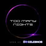 Metro Boomin – Too Many Nights (Speed Up) Ft Future & Don Toliver