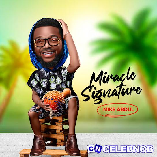 Cover art of Mike Abdul – Miracle Signature