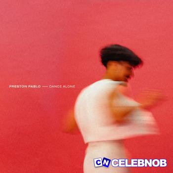 Cover art of Preston Pablo – Dance Alone
