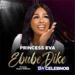Princess Eva – Ebubedike