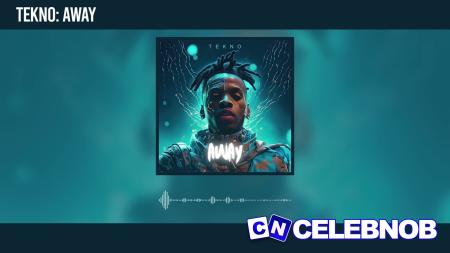 Cover art of Tekno – Away (Speed Up)
