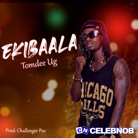 Cover art of TomDee Ug – Ekibaala