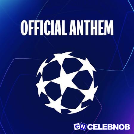 Cover art of UEFA – Champions League Anthem Ft. Tony Britten