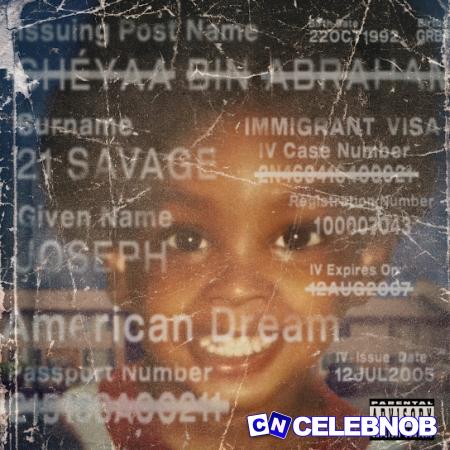 21 Savage – Just Like Me Ft. Burna Boy & Metro Boomin Latest Songs