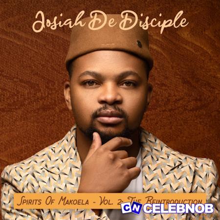 Josiah De Disciple – Funguvhu Latest Songs
