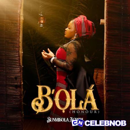 Cover art of Sunmisola Agbebi – B’Ola (Honour)