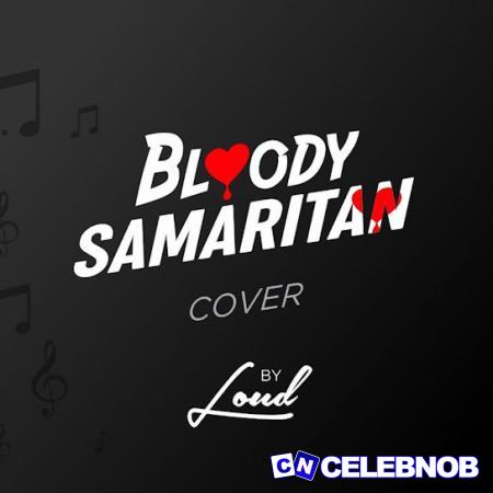 Cover art of Loud Urban Choir – Bloody Samaritan (Cover)