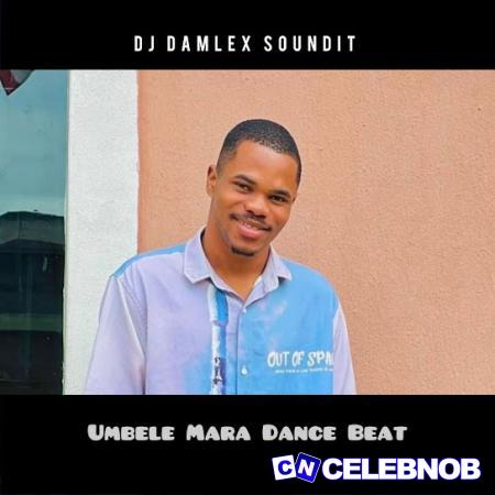 Cover art of Dj Damlex Soundit – Umbele Mara Dance Beat