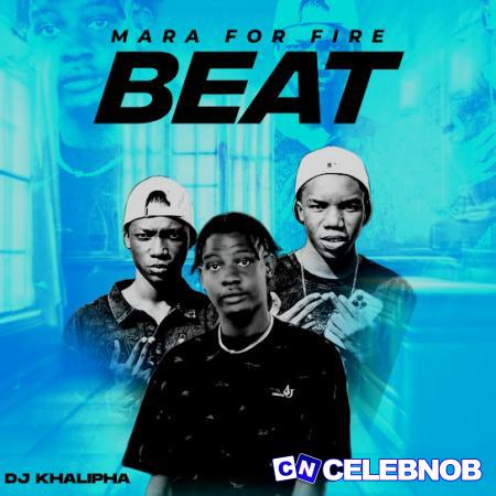 Cover art of Dj khalipha – Mara For Fire Beat