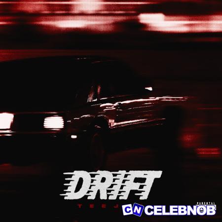Cover art of Teejay – Drift (Sped Up) (from Drift Pack EP)
