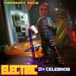 Henry Nice – Electric