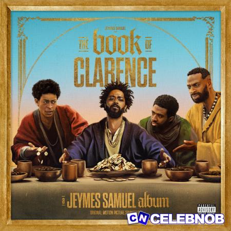 Jeymes Samuel – JEEZU (From The Motion Picture Soundtrack “The Book Of Clarence”) Ft. Doja Cat, Kodak Black & Adekunle Gold Latest Songs