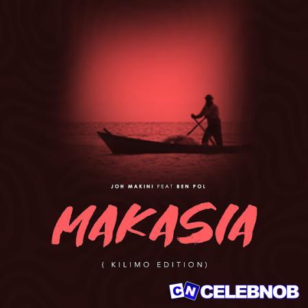 Cover art of Joh Makini – Makasia (Kilimo Edition) Ft. Ben Pol