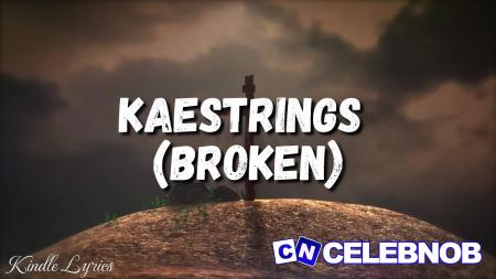 Cover art of Kaestrings – Broken