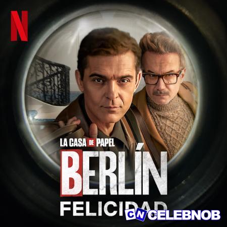 Cover art of Pedro Alonso – Felicidad (De la serie ‘Berlin’ de Netflix) Ft Tristan Ulloa