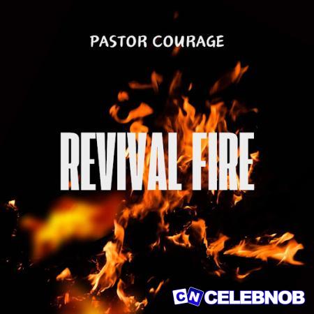 Cover art of Pastor Courage – Revival Fire