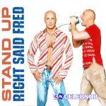 Right Said Fred – Stand Up (For the Champions)