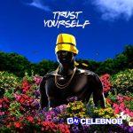 Sons of Sonix – Trust Yourself (Radio Edit) Ft Shawn Butler
