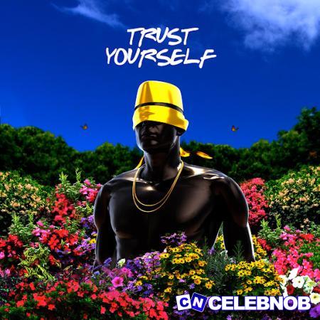 Sons of Sonix – Trust Yourself Ft Shawn Butler Latest Songs