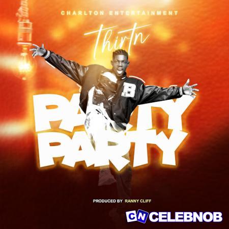 Cover art of Thirtn – Party
