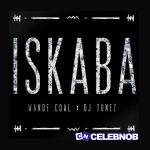 Wande Coal – Iskaba ft. DJ Tunez