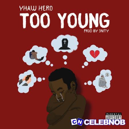 Cover art of Yhaw Hero – Too Young