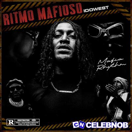 Cover art of Idowest – Ritmo Mafioso EP (Full Album)
