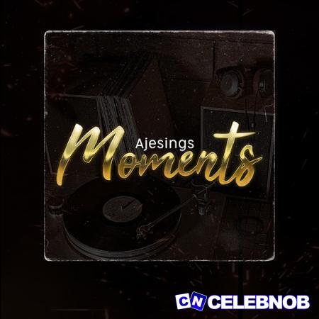 Ajesings – Money Ft. DaBlixx Osha & MohBad Latest Songs