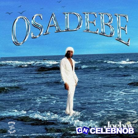 Cover art of Joeboy – Osadebe