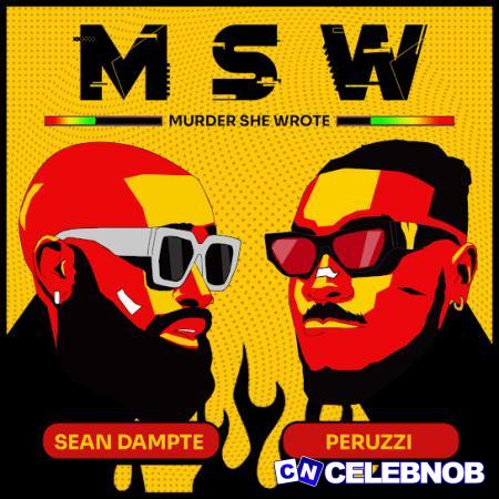 Cover art of Sean Dampte – Murder She Wrote (MSW) ft. Peruzzi