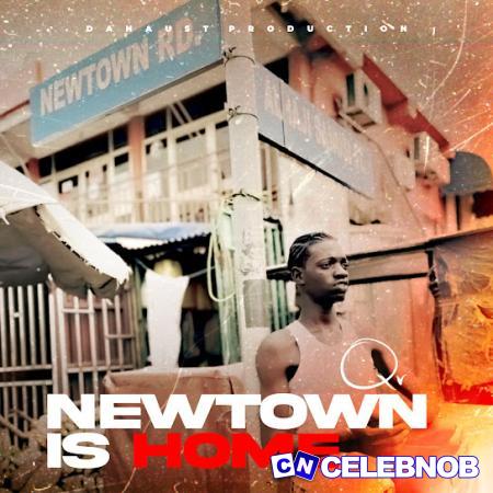 QV – Newtown Latest Songs