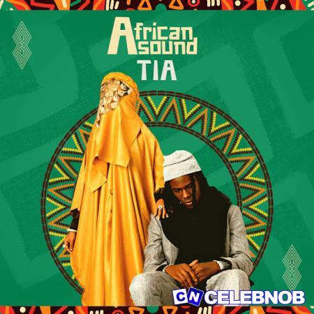 Tia – Alright Latest Songs