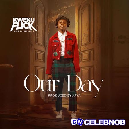 Cover art of Kweku Flick – Our Day