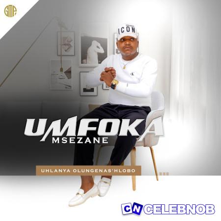 Cover art of Umfoka Msezane – Shamuranca lami Ft. Gatsheni