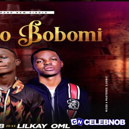 Cover art of Bob blaq – Malo Bobomi ft. Bhadboi OML